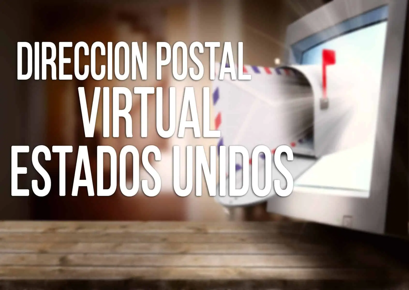 Dirección Postal Virtual en Estados Unidos